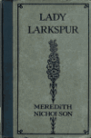 Book preview: Lady Larkspur by Meredith Nicholson