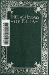 Book preview: The last essays of Elia by Charles Lamb