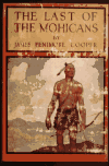 Book preview: The last of the Mohicans : a narrative of 1757 by James Fenimore Cooper