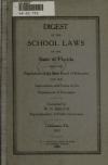 Book preview: Digest of the school laws of the state of Florida with the regulations of the State board of education and the instructions and forms of the by Florida