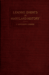 Book preview: Leading events of Maryland history; with topical analyses, references, and questions for original thought and research by John Montgomery Gambrill