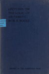 Book preview: Lectures on the logic of arithmetic by Mary Everest Boole
