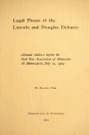 Book preview: Legal phases of the Lincoln and Douglas debates : annual address before the State Bar Association of Minnesota, at Minneapolis, July 14, 1909 by Daniel Fish