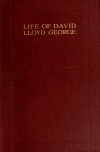 Book preview: Life of David Lloyd George (Volume 4) by Herbert Du Parcq
