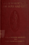 Book preview: The life of Robert E. Lee for boys and girls by Jo 1878-1961 Hamilton