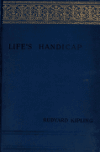 Book preview: Life's handicap; being stories of mine own people by Rudyard Kipling