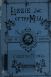 Book preview: Lizzie of the mill (Volume 2) by W. Heimburg