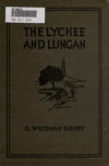 Book preview: The lychee and lungan by George Weidman Groff