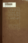 Book preview: Lyrics from cotton land by John Charles McNeill