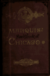 Book preview: Marquis' hand-book of Chicago; a complete history, reference book, and guide to the city by Albert Nelson Marquis