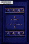 Book preview: Memoir of Rev. C. W. Andrews, D.D. by Cornelius Walker