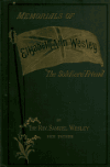 Book preview: Memorials of Elizabeth Ann Wesley : the soldier's friend by Samuel Wesley