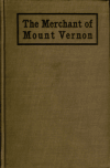 Book preview: The merchant of Mount Vernon by John Leonard Smith