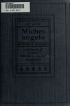 Book preview: Michelangelo; a collection of fifteen pictures and a portrait of the master by Estelle May Hurll