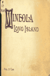 Book preview: Mineola, Long Island .. by Herbert G. (Herbert Guibord) Coddington