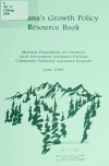 Book preview: Montana's growth policy resource book by Montana. Community Technical Assistance Program