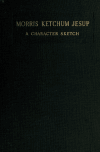 Book preview: Morris Ketchum Jesup : a character sketch by William Adams Brown