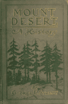 Book preview: Mount Desert; a history by George Edward Street