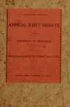 Book preview: Municipalization of street railways. Joint debate of the University of Wisconsin held, December 16, 1898 by William Samuel Kies