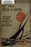 Book preview: The mystery of the Sea-lark by Ralph Henry Barbour