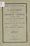 Book preview: The nation's tears. A sermon in memory of President Garfield, preached in the West Presbyterian church, Binghamton, N. Y. .. by Samuel Dunham
