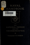 Book preview: Naval handbook as bearing on national defense and the European war by Thomas Drayton Parker