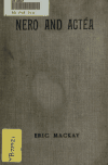 Book preview: Nero and Actéa : a tragedy by Eric Mackay