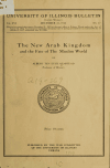 Book preview: The new Arab kingdom and the fate of the Muslim world by A. T. (Albert Ten Eyck) Olmstead