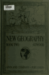 Book preview: New geography by Wallace Walter Atwood
