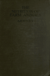 Book preview: The nutrition of farm animals by Henry Prentiss Armsby