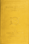 Book preview: Occult science in India and among the ancients, with an account of their mystic initiations, and the history of spiritism by Willard L. Felt