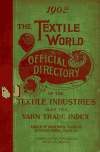 Book preview: Official American textile directory; containing reports of all the textile manufacturing establishments in the United States and Canada, together by Hilbert Bennett