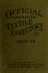 Book preview: Official American textile directory; containing reports of all the textile manufacturing establishments in the United States and Canada, together by Unknown