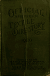 Book preview: Official American textile directory; containing reports of all the textile manufacturing establishments in the United States and Canada, together by American Colonization Society