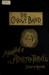 Book preview: The Ogowe band; a narrative of African travel by Joseph H. (Joseph Hankinson) Reading