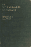 Book preview: The old engravers of England in their relation to contemporary life and art (1540-1800) by Malcolm C. (Malcolm Charles) Salaman