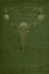 Book preview: An old London nosegay : gathered from the daybook of Mistress Lovejoy Young, kinswoman by marriage of the Lady Fanshawe by Beatrice Marshall