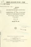Book preview: Origins and scope of Roe v. Wade : hearing before the Subcommittee on the Constitution of the Committee on the Judiciary, House of Representatives, by United States. Congress. House. Committee on the J