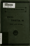 Book preview: Ovid: Tristia: book III by 43 B.C.-17 or 18 A.D Ovid