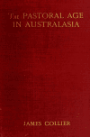 Book preview: The pastoral age in Australasia by James Collier