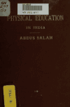 Book preview: Physical education in India by Abdus Salam