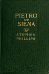 Book preview: Pietro of Siena, a drama by Stephen Phillips