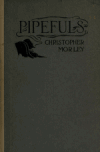 Book preview: Pipefuls by Christopher Morley