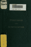 Book preview: A pocket manual of percussion and auscultation for physicians and students by A.L. Bancroft & Company. (1873) bkp CU-BANC