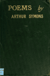 Book preview: Poems by Arthur Symons