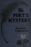 Book preview: The poet's mystery : a novel by Antonio Fogazzaro
