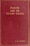 Book preview: Poverty and its vicious circles by Jamieson B. (Jamieson Boyd) Hurry