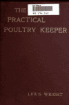 Book preview: The practical poultry keeper by Lewis Wright