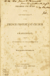 Book preview: Preamble and rules for the government of the French Protestant Church of Charleston: adopted at meetings of the corporation held on the 12th and the by S.C. French Protestant Church Charleston
