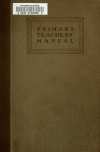 Book preview: Primary teachers' manual; by C. R. (Christopher Rubey) Blackall